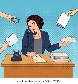 Pop Art Multitasking Busy Business Woman At Office Work. Vector Illustration