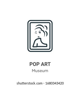 Pop art outline vector icon. Thin line black pop art icon, flat vector simple element illustration from editable museum concept isolated stroke on white background