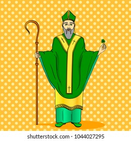 Pop art patron saint of Ireland. Saint Patrick holding a trefoil and crosier staff with greeting ribbon and reminder date of his patron day in March 17. Imitation comic style vector illustration