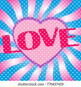 Pop Art Pattern with the lettering love for Valentine's day in the style of comics