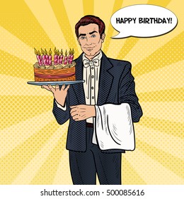 Pop Art Professional Waiter Man Holding Tray with Happy Birthday Cake. Vector illustration