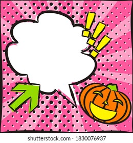 Pop art Pumpkin emoji with speech bubble. Bright pink Template for a poster or banner for social media post template. Vector illustration on the Halloween party or ads.