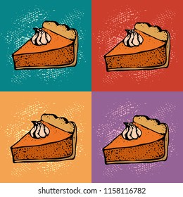 Pop art Pumpkin pie with cream background. Hand drawn sketch of the pie piece. Thanksgiving Day vector illustration.  Pattern For identify the restaurant, packaging, menu design