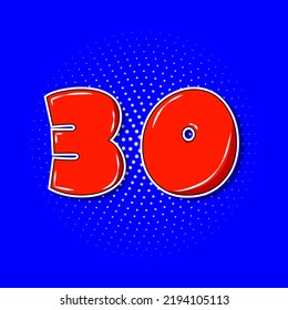 Pop art red number 30 over blue dotted background.