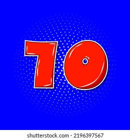 Pop art red number 70 over blue dotted background.