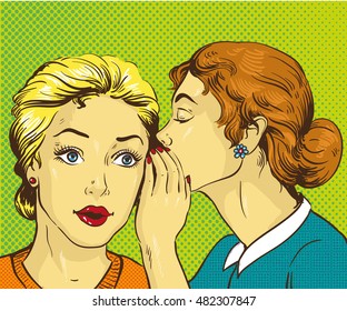 Pop art retro comic vector illustration. Woman whispering gossip or secret to her friend.