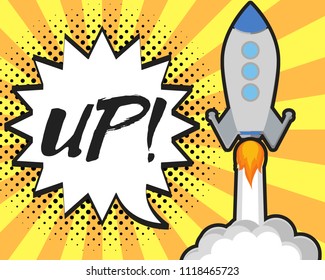 Pop art Space Rocket with speech bubble. Vector illustration