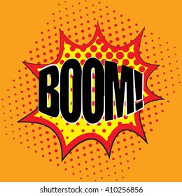 Pop art speech bubble with text Boom, Boom comic book speech bubble, colorful Boom speech bubble on a dots pattern backgrounds in pop-art retro style, vector