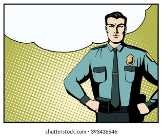 Pop art strong policeman with blank speech bubble. Cartoon beautiful man in blue uniform. Vintage advertising poster. Comic hand drawn vector illustration.