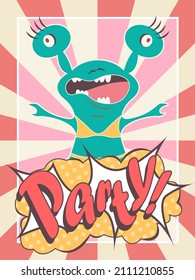 Pop art style party banner. Vector illustration with acid color monster crazy party. Funny dancing monster dj.