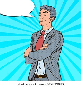 Pop Art Successful Businessman with His Eyes Closed. Vector illustration