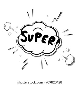 Pop art SUPER illustration. Vector comic design. Speech Bubble.