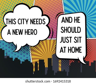 Pop art superhero. Stay Home Save Lives Speech Bubble coronavirus sign. Vector illustrated comic book style phrase with speech bubble.