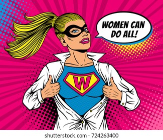 Pop art superhero. Young sexy woman dressed in mask and white jacket shows superhero t-shirt with W sign on chest and Women can do all speech bubble. Vector illustration in retro pop art comic style.