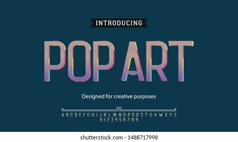 Pop art typeface.For labels and different type designs