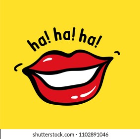 Pop art vector red lips on yellow background with text Ha Ha Ha. Emotion Loud Laughter To Tears