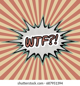 Pop art vintage background with rays WTF explosion of emotions, vector what the fuck the abbreviation