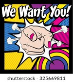 Pop Art - WE WANT YOU! sign. vector illustration. Pointing finger or hand pointing icon.