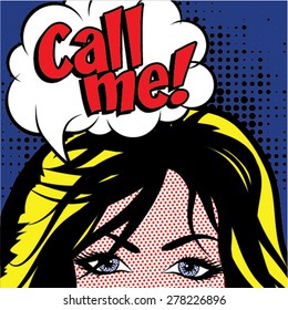 Pop Art Woman "CALL ME!" sign. vector illustration.