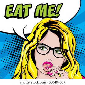 Pop Art Woman with Glasses & Candy/Pill on the Tongue - EAT ME! sign. vector illustration.