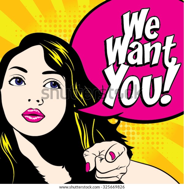 Pop Art Woman We Want You Vector De Stock Libre De Regalías 325669826 Shutterstock 5711