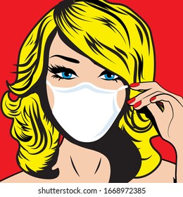 Pop Art Woman wearing a face mask THAT protect from the coronavirus disease - Vector illustration. 