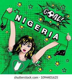 Pop Art Women. Young happy NIGERIA football fan with open mouth rising her hands with country name scarf celebrates win with goal speech bubble. Vector soccer illustration in retro comic style. Sport