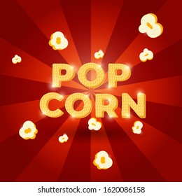 Pop corn - lettering banner design. Vector illustration.