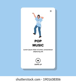 Pop Music Lover Boy Listen In Earphones Vector. Young Man Hipster Listening Pop Music And Have Funny Relaxation Time. Character Enjoying Trendy Song And Melody Web Flat Cartoon Illustration