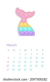 Pop it pastel March for calendar 2022 with fidget toys figures. Vector illustration in popit style as fashionable silicone toy for fidgets. Printable wall vertical calendar. Part of the set.