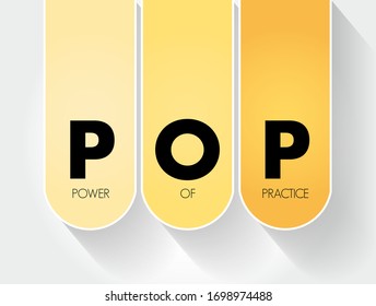 POP - Power Of Practice acronym, business concept background