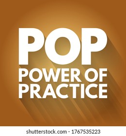 POP - Power Of Practice acronym, business concept background