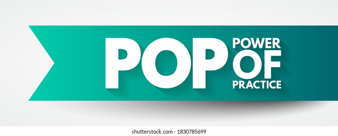 POP - Power Of Practice acronym, business concept background