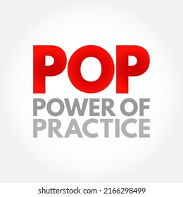POP - Power Of Practice acronym, business concept background