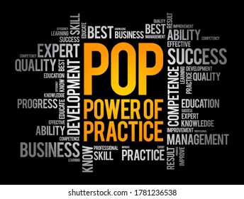 POP - Power Of Practice word cloud, business concept background