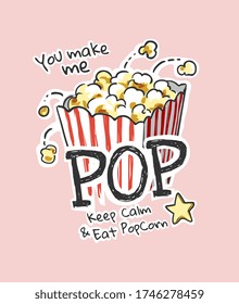 pop slogan with cartoon popcorn illustration