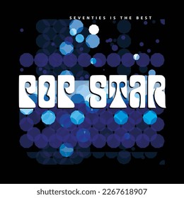 Pop star typography. Abstract geometric shapes. T shirt graphics. Vectors.
