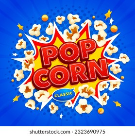 Popcorn snack explosion. Cartoon movie cheese pop corn burst. Takeaway snack, fast food crunchy dessert or party meal halftone vector background. Cinema salty sweetcorn explosion burst retro banner