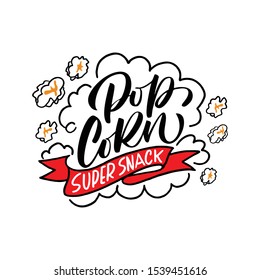 Popcorn Text Label With Popping. Hand Drawn Typography Sign.