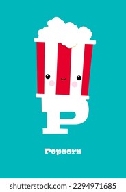 Popcorn – Typographical Vector Illustration Kawaii-ABC, cute characters, cheerful detailed graphic for nursery decoration, poster, invitations, greeting cards, bright colors, P