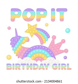 Popit birthday girl sublimation in fidget toy style. Bubble pop it birthday lettering. Pop it t-shirt design as a trendy silicone toy for fidget in rainbow color. Isolated cartoon vector illustration.