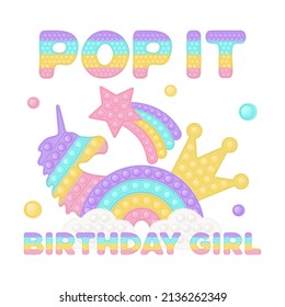 Popit birthday girl sublimation in fidget toy style. Pop it t-shirt design as a trendy silicone toy for fidget in rainbow color. Bubble pop it birthday lettering. Isolated cartoon vector illustration.