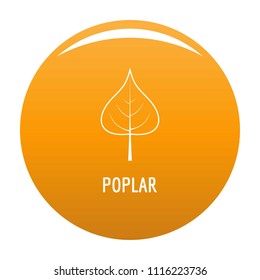 Poplar leaf icon. Simple illustration of poplar leaf vector icon for any design orange
