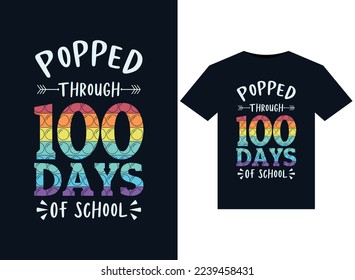 Popped Through 100 Days Of School illustrations for print-ready T-Shirts design