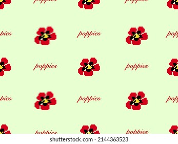 Poppies cartoon character seamless pattern on green background.Pixel style