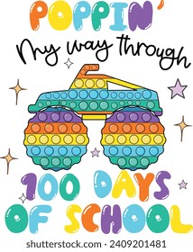 Poppin My Way Through 100 Days Of School. Monster Truck Popin