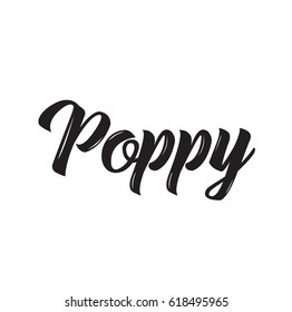 poppy, text design. Vector calligraphy. Typography poster. Usable as background.