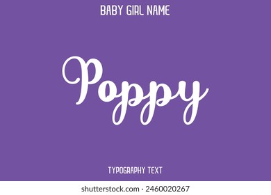 Poppy Woman's Name Cursive handgezeichnete Schrift Vektorgrafik Typografie Text auf lila Hintergrund