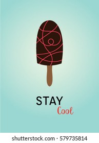 popsicle stay cool poster vector