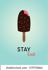 popsicle stay cool poster vector